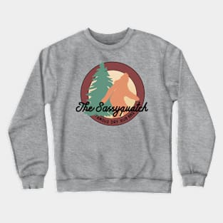 Sassyquatch Crewneck Sweatshirt